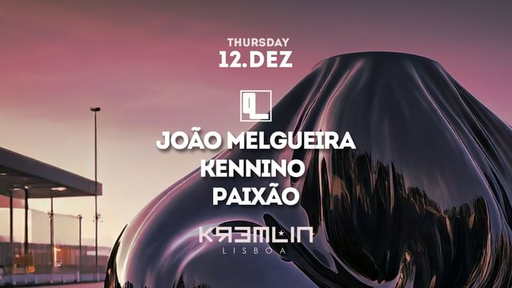 Cover for event: Química: João Melgueira, Kennino, Paixão