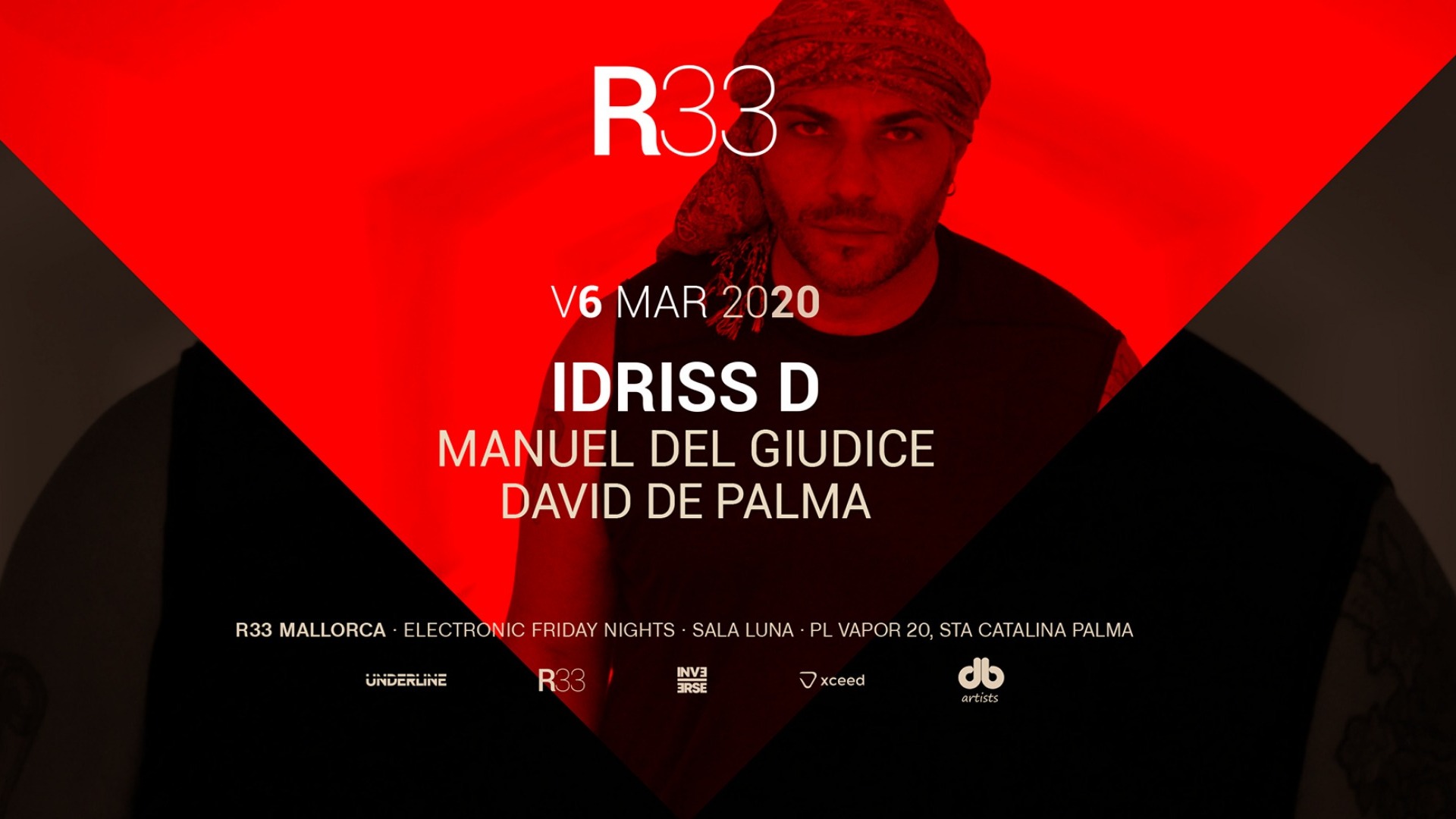 R33 Mallorca present Idriss - Manu del Giudice & David de Palma image