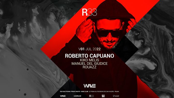 Cover for event: R33 MALLORCA present. Roberto Capuano