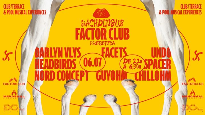 Cover for event: Rachdingue x Factor Club 06/07/2024