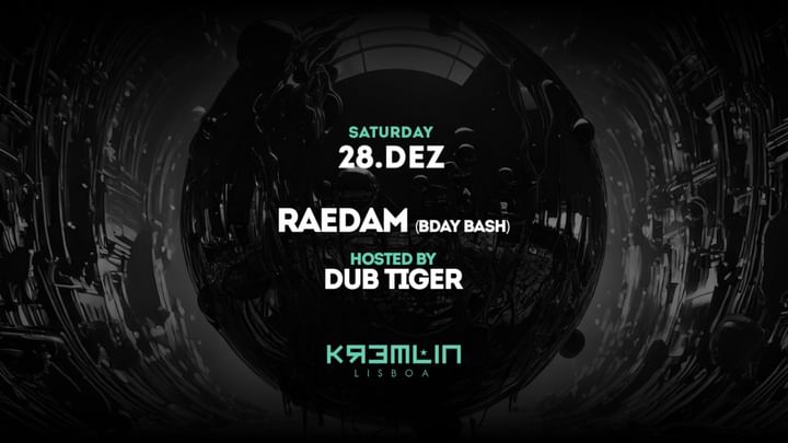 Cover for event: Raedam: Hosted by Dub Tiger