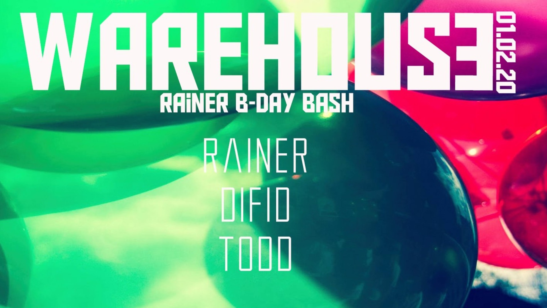Rainer B-day Bash W/ Difid & Todd image