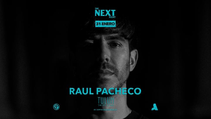 Cover for event: RAUL PACHECO w/NEXT