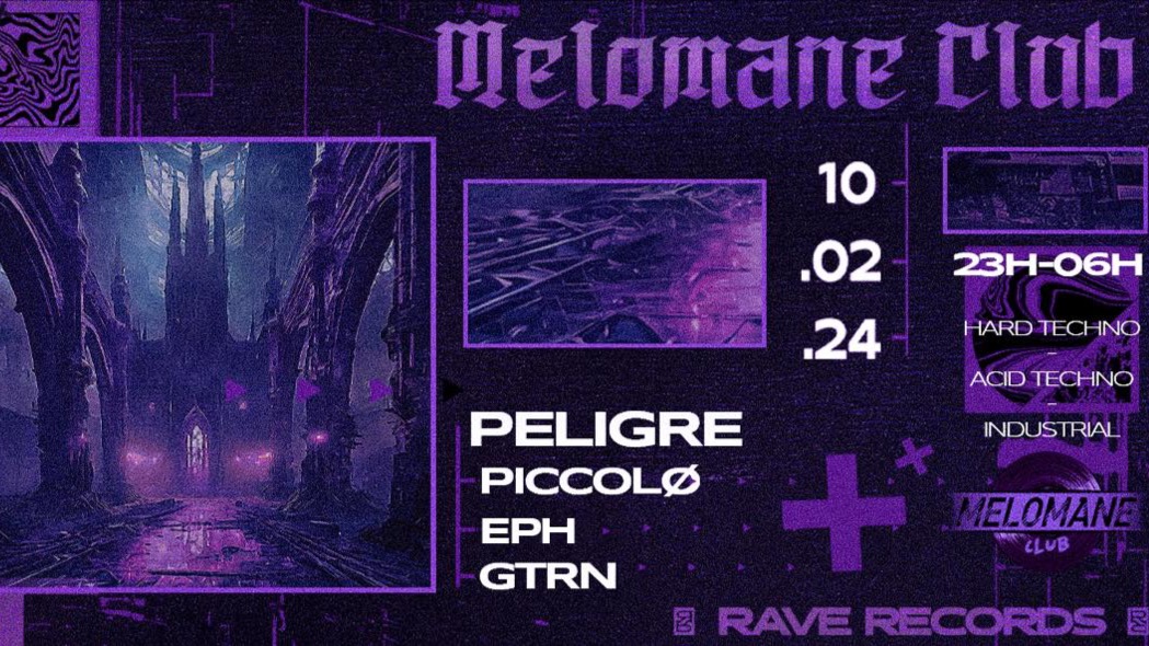 Rave Records invite : PELIGRE - PICCOLØ - GTRN - EPH image