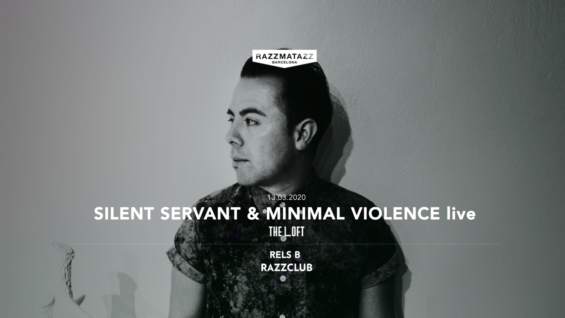 Razzclub: Fuego w/ Rels B | The Loft w/ Silent Servant + Minimal Violence image
