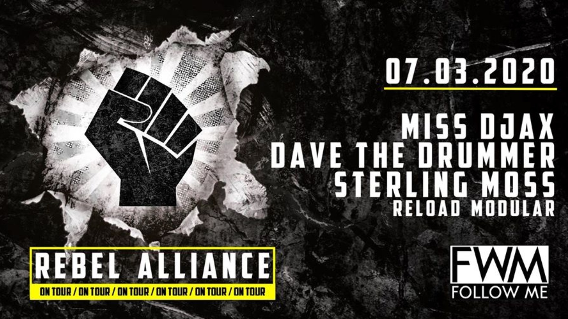 Rebel Alliance On Tour w/ Miss Djax, Dave The Drummer & more image