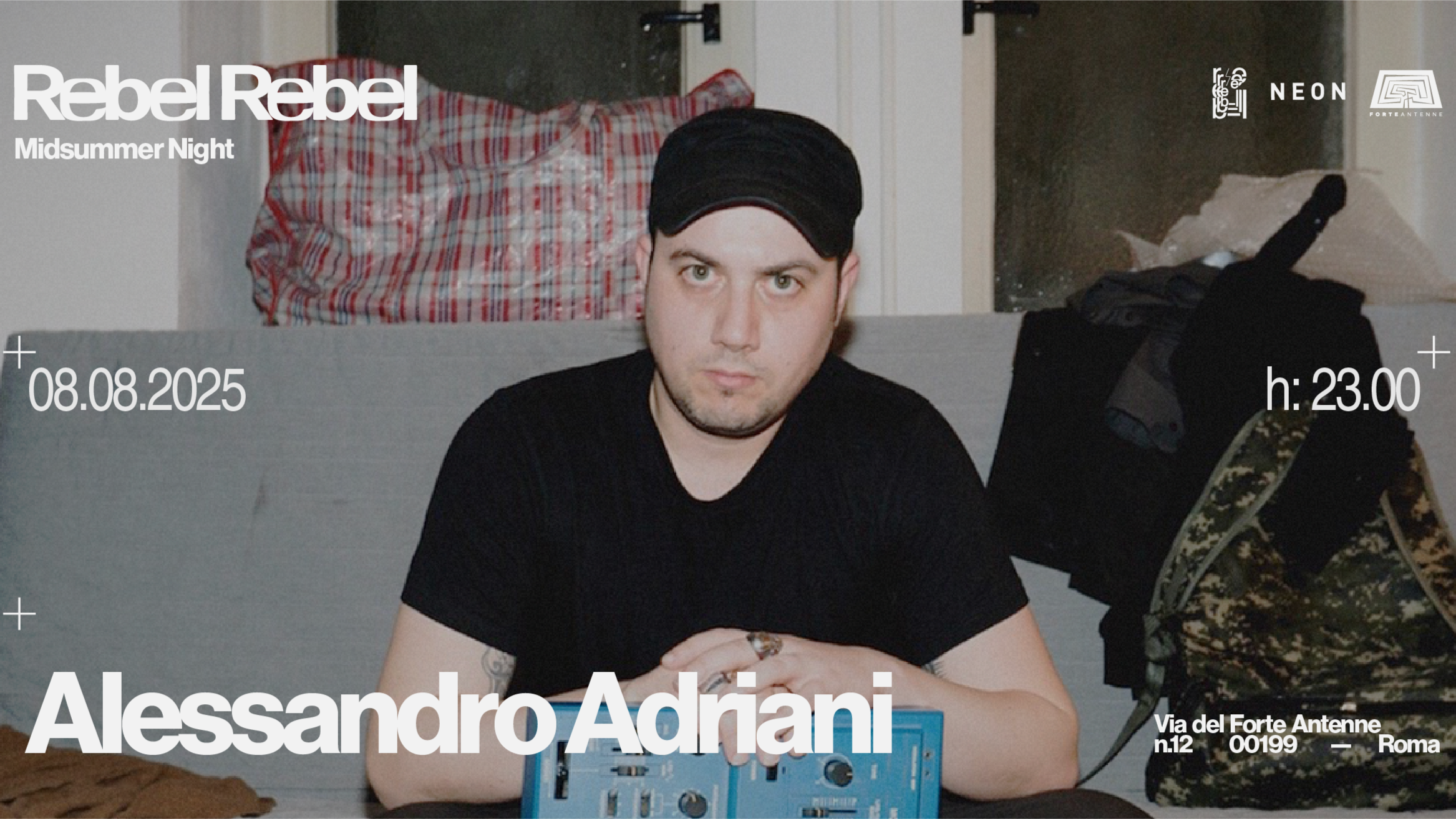 Rebel Rebel Mid Summer night w/ Alessandro Adriani - Giorgio Gigli - Zero - Dani Savant image