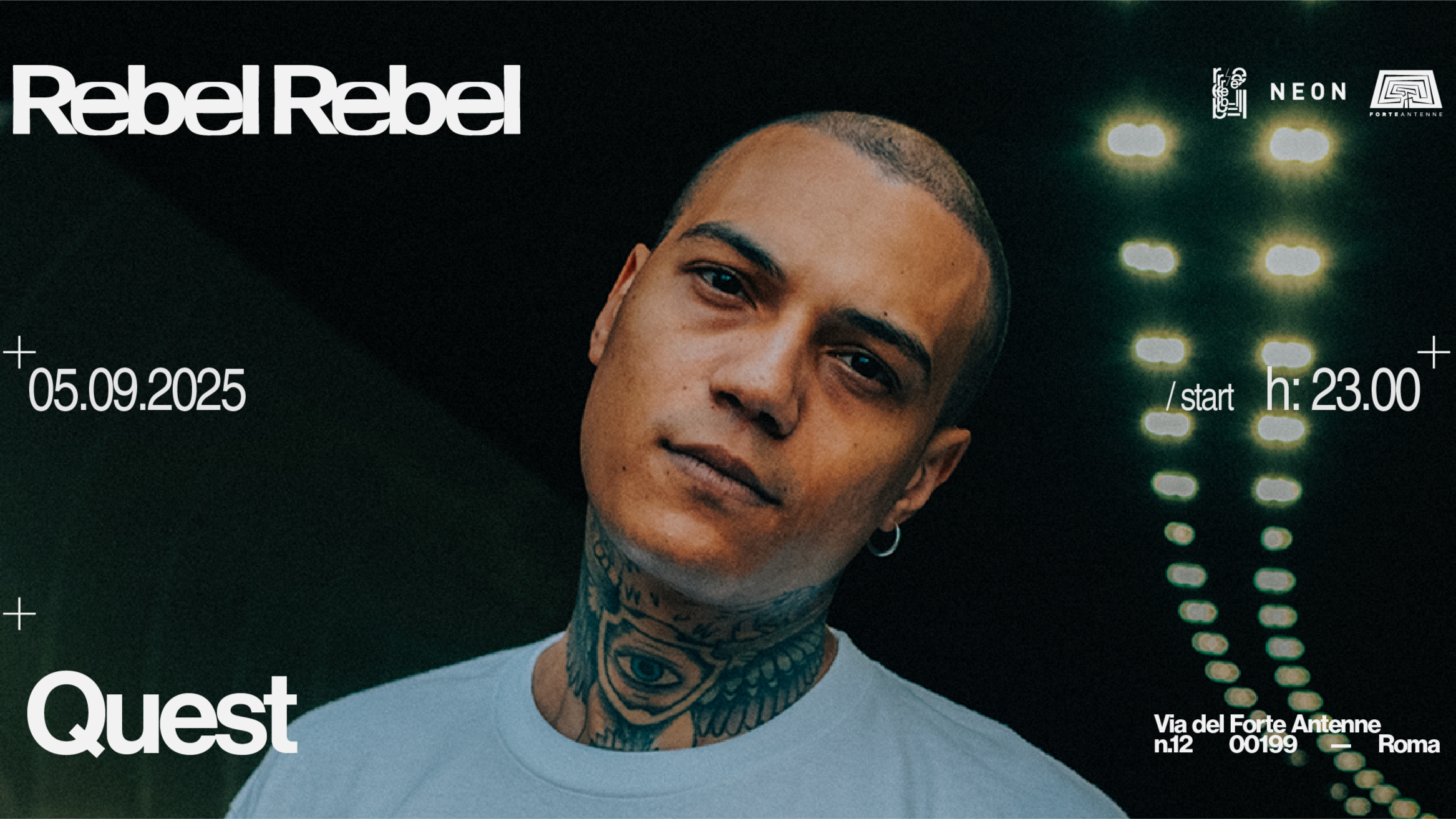 Rebel Rebel pres Quest at Forte Antenne