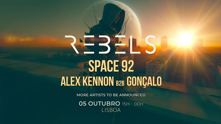 Cover for event: Rebels: Space 92, Alex Kennon b2b Gonçalo