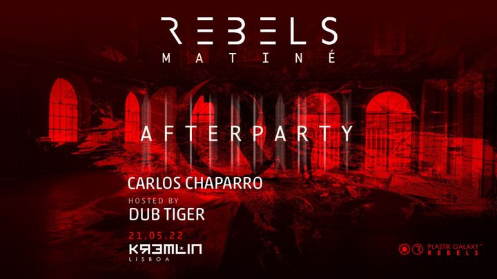 Cover for event: REBELS Matiné After Party w/ Carlos Chaparro