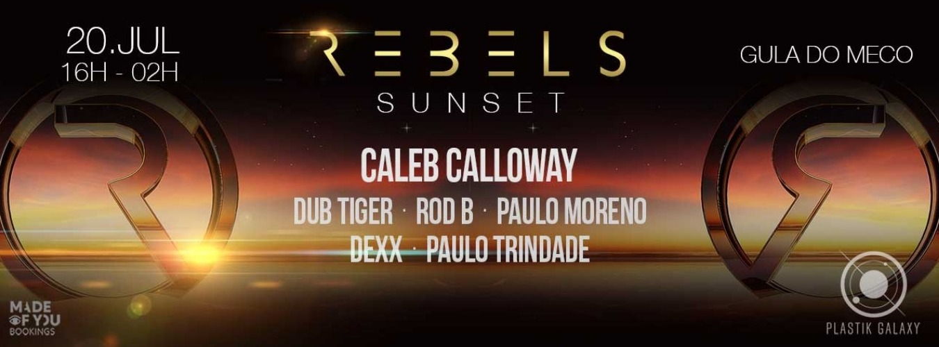 REBELS Sunset w/ Caleb Calloway image