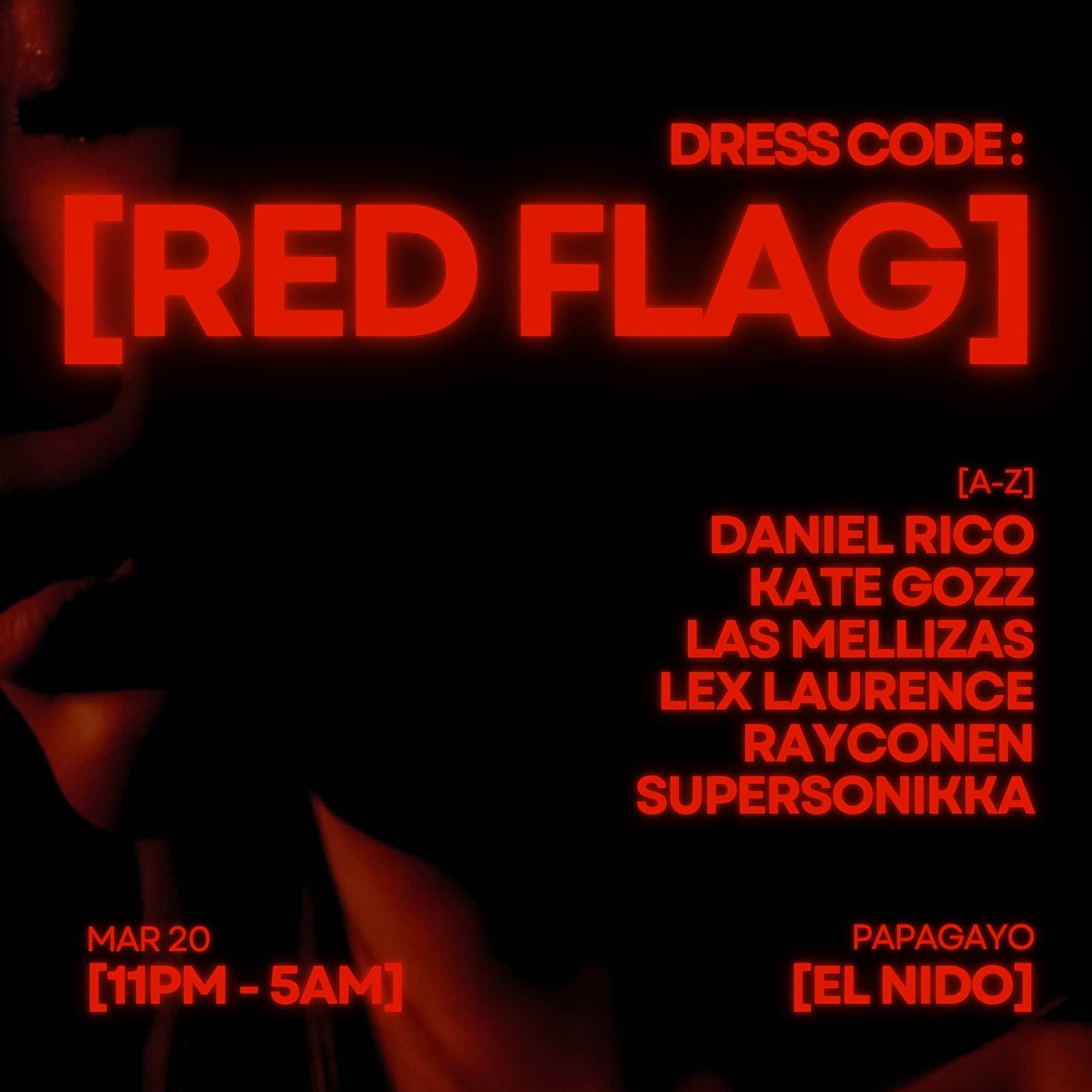 [RED FLAG] · Sala El Nido · Fri. 20th March 2026 image