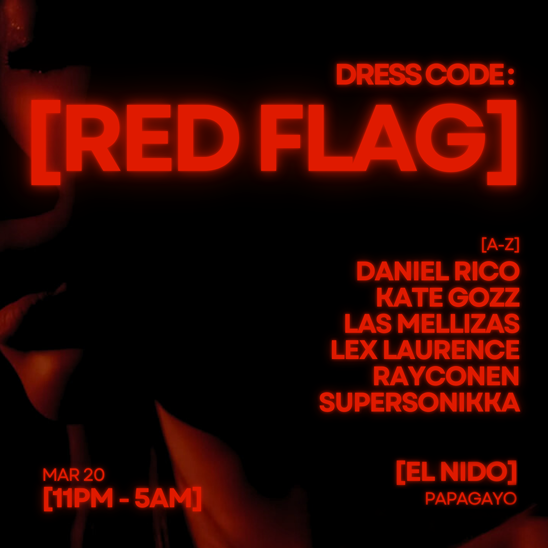 [RED FLAG] · Sala El Nido · Fri. 20th March 2026 image