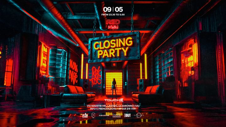 Cover for event: Red Motel Closing Party  ◉ Touché Club