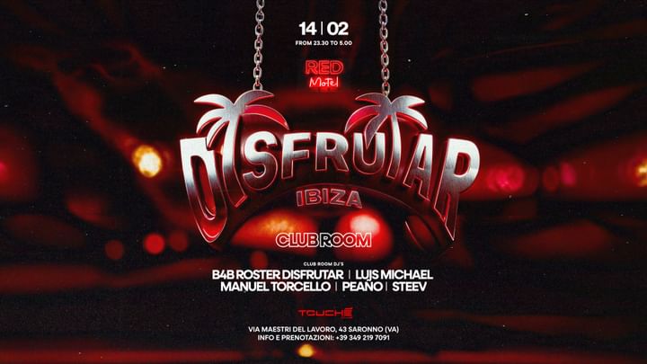 Cover for event: Red Motel ClubRoom: Disfrutar ◉ Friday 14th February @Touché Club