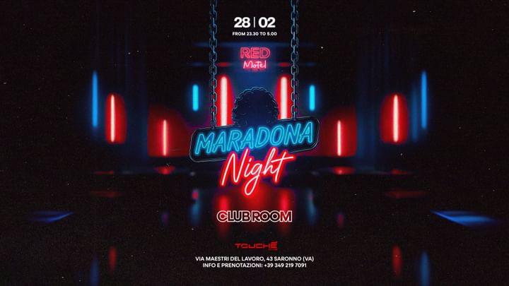 Cover for event: Red Motel ClubRoom: Maradona ◉ Friday 28th February @Touché Club