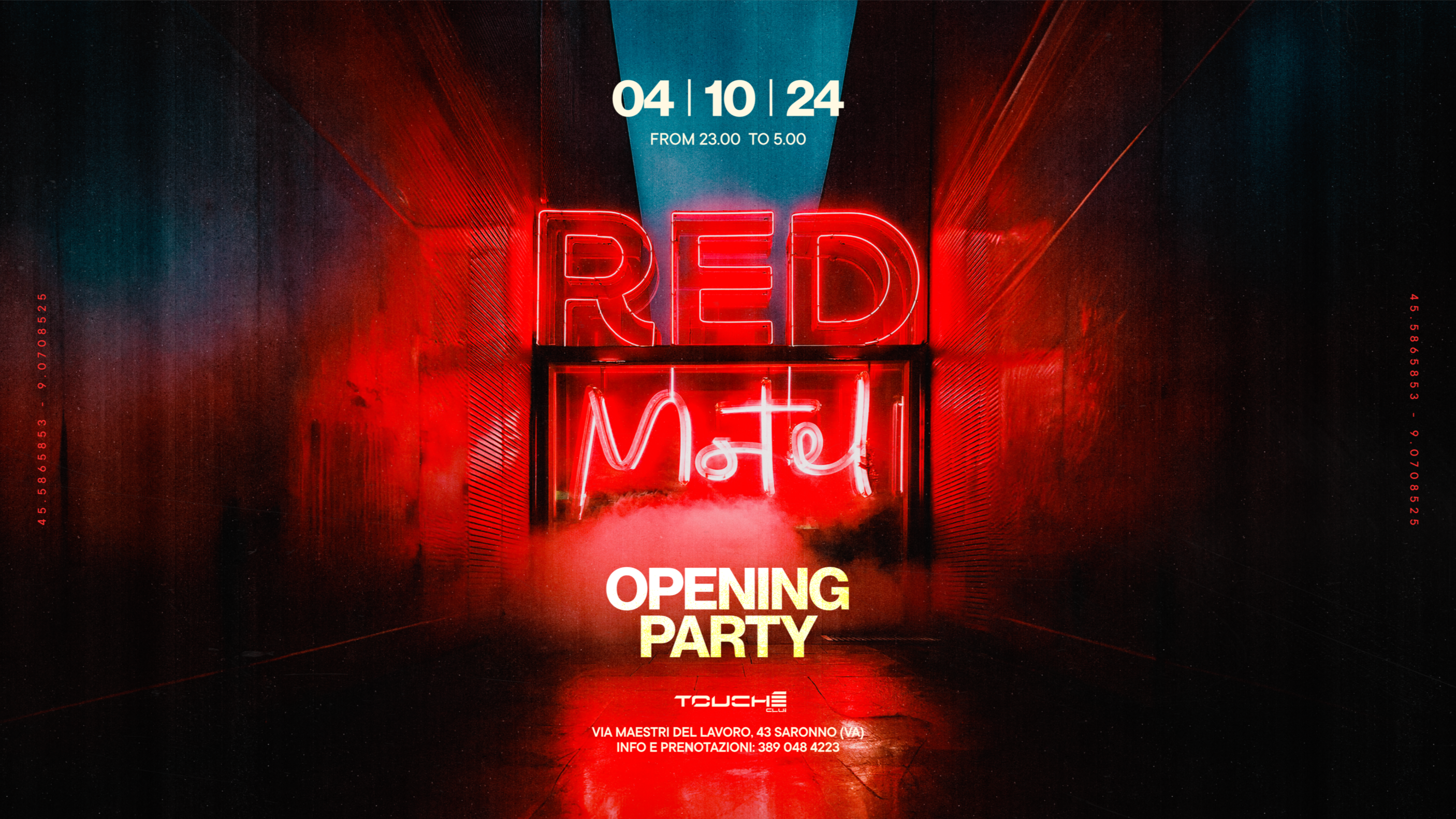 Red Motel Opening Season ◉ Friday 4th October @Touché Club