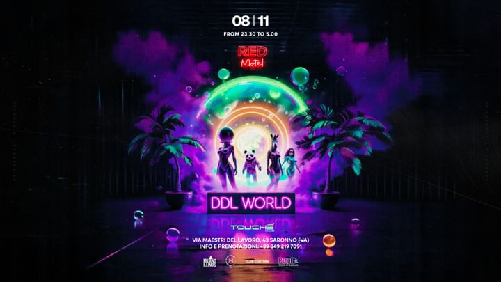 Cover for event: Red Motel W/ DDL WORLD ◉ Friday 8th November @Touché Club