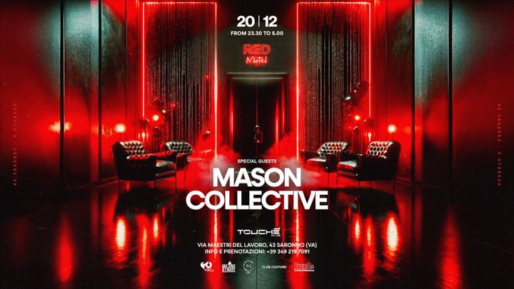 Cover for event: Red Motel w/ MASON COLLECTIVE ◉ Friday 20th December @Touché Club