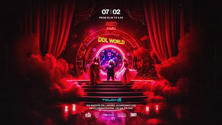 Cover for event: Red Motel x DDL World ◉ Friday 7h February @Touché Club