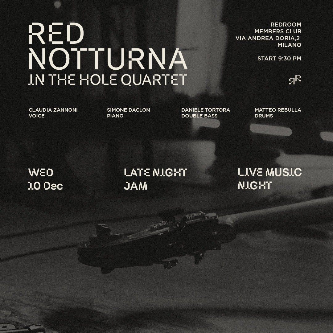 RED NOTTURNA W/ IN THE HOLE QUARTET – LIVE MUSIC & LATE NIGHT JAM SESSIONS