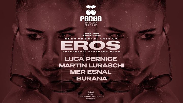 Cover for event: RED ROOM | EROS at Pacha Barcelona