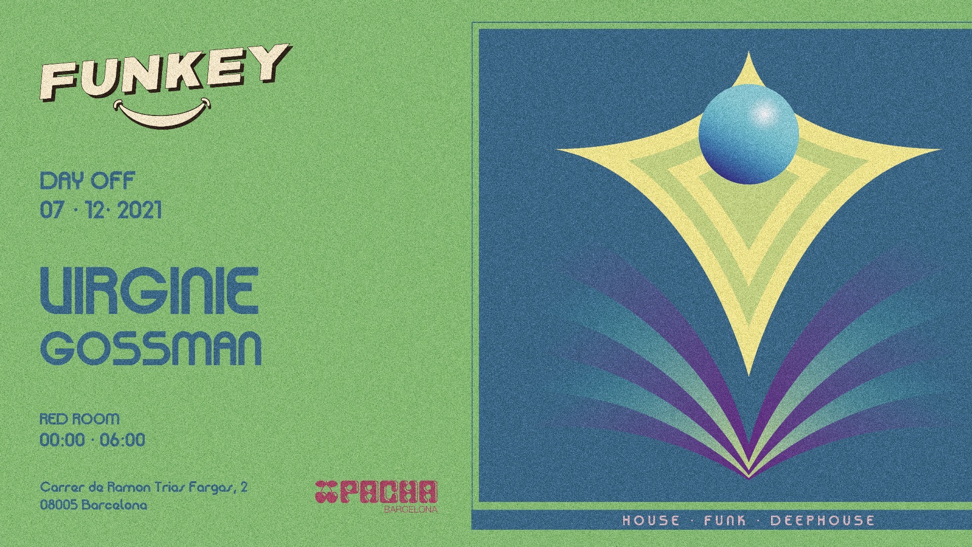RED ROOM | Pacha Barcelona pres. FUNKEY w/ Virginie & Gossman image
