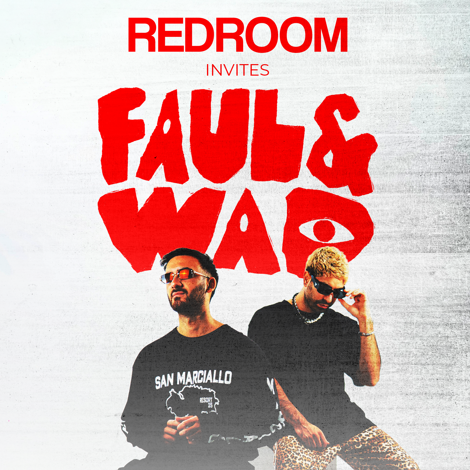 REDROOM invites FAUL&WAD image
