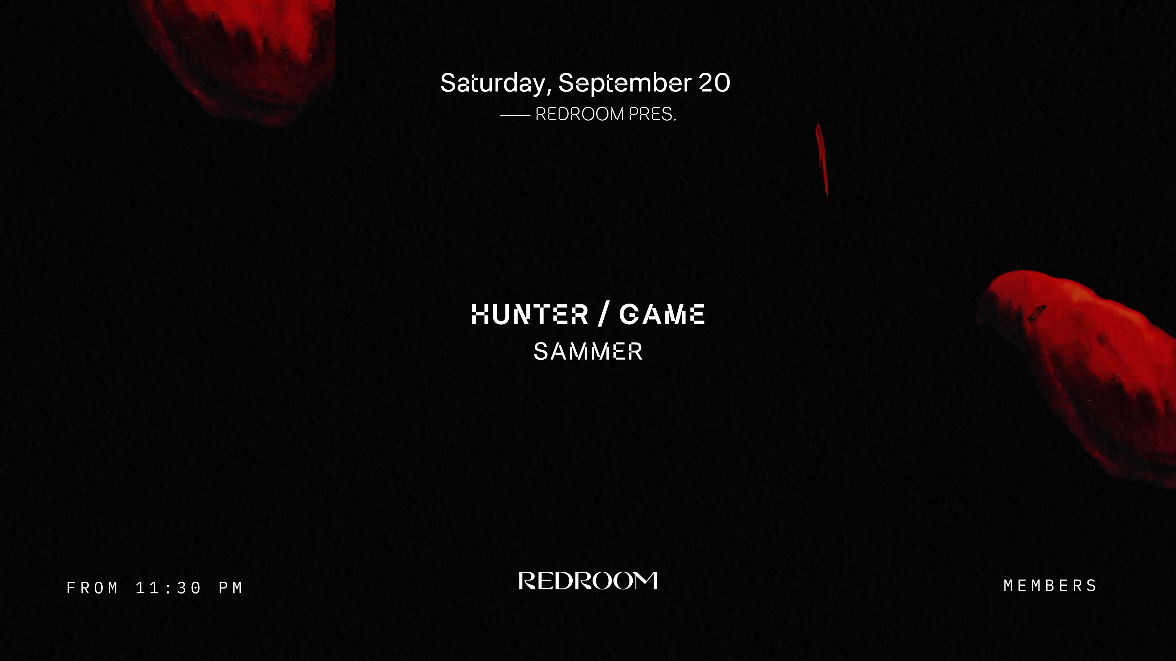 REDROOM Pres. Hunter/Game – Saturday, 20 September image