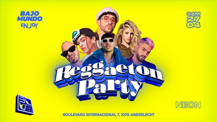Cover for event: Reggaeton Party | BLU BRUXELLES | 27.04.2024