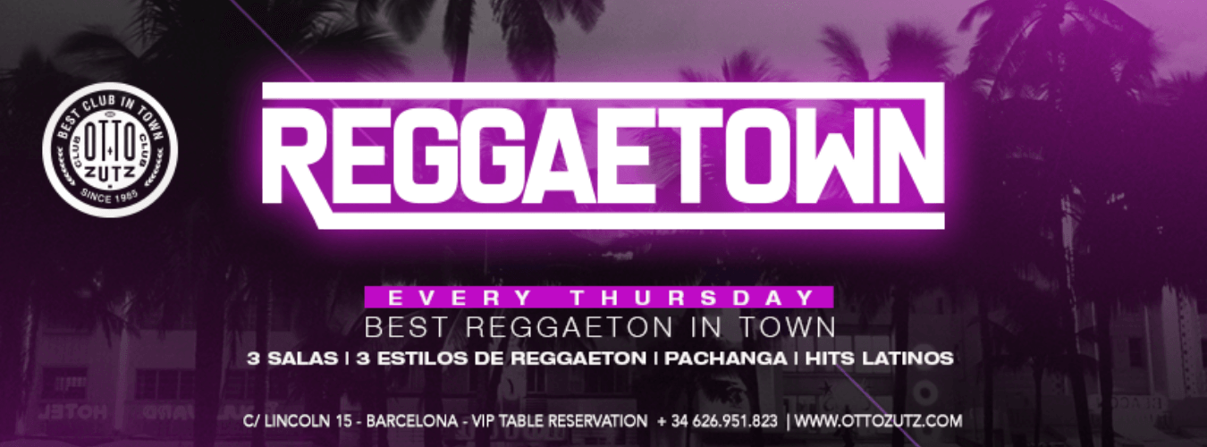 REGGAETOWN | Every Thursday