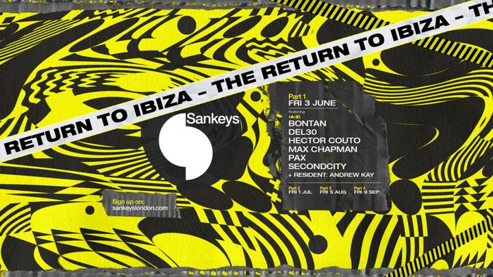Cover for event: RELEASE x SANKEYS - THE RETURN TO IBIZA