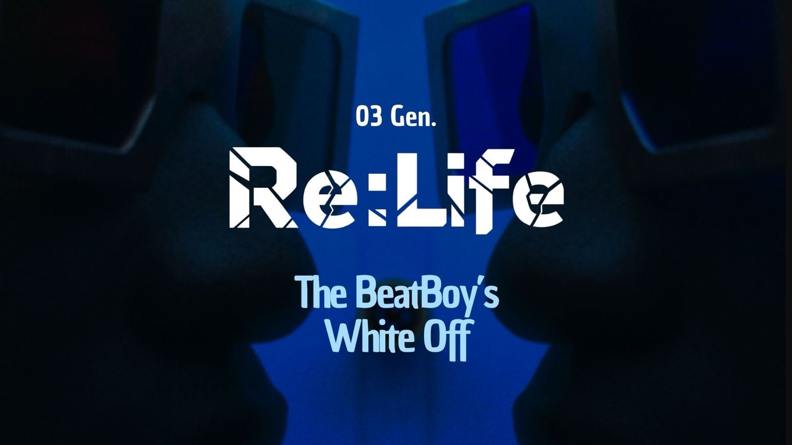 RE:LIFE • THE BEATBOY’S - WHITE OFF image