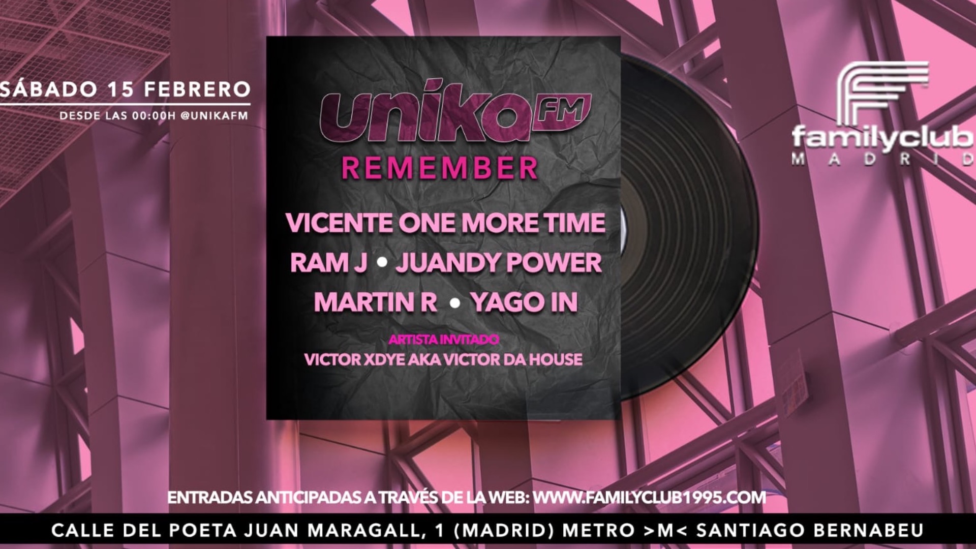 REMEMBER BY UNIKA FM EN FAMILY CLUB MADRID 