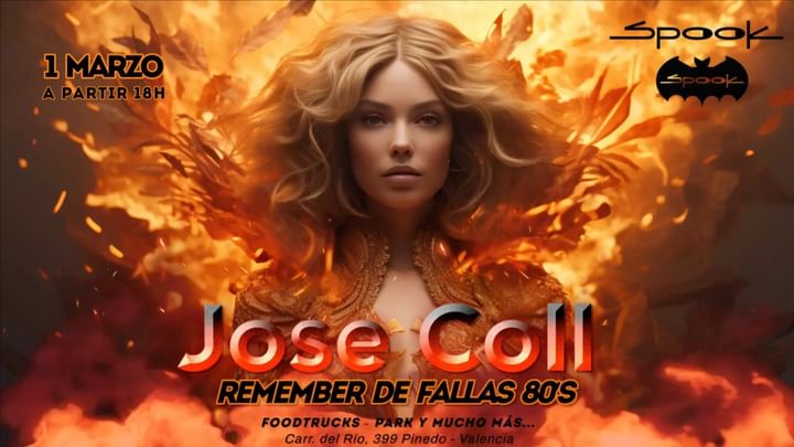 Cover for event: REMEMBER DE FALLAS 80'S CON JOSE COLL 