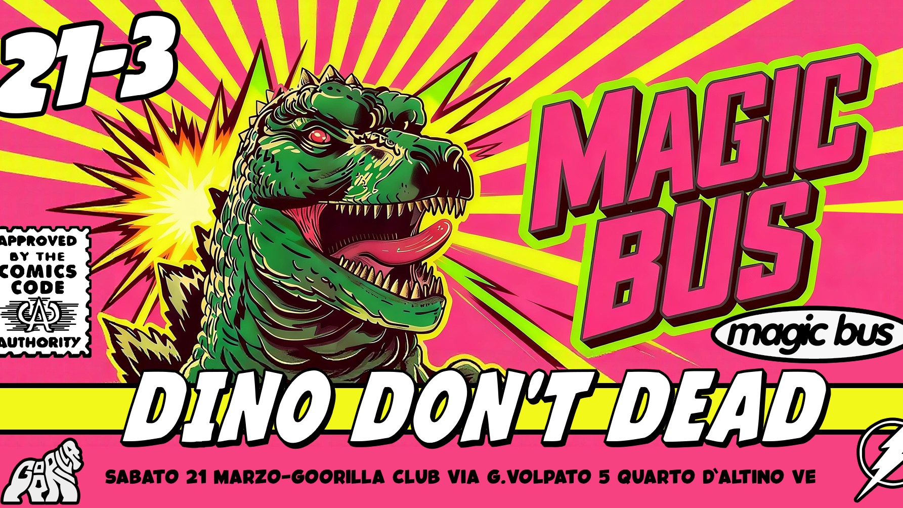 REMEMBER MAGIC BUS x GOORILLA • SABATO 21 MARZO • GOORILLA CLUB  image