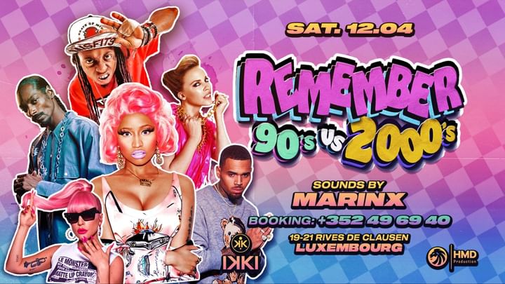 Cover for event: REMEMBER PARTY - 90's 2000's - 12/04 @ IKKI Luxembourg