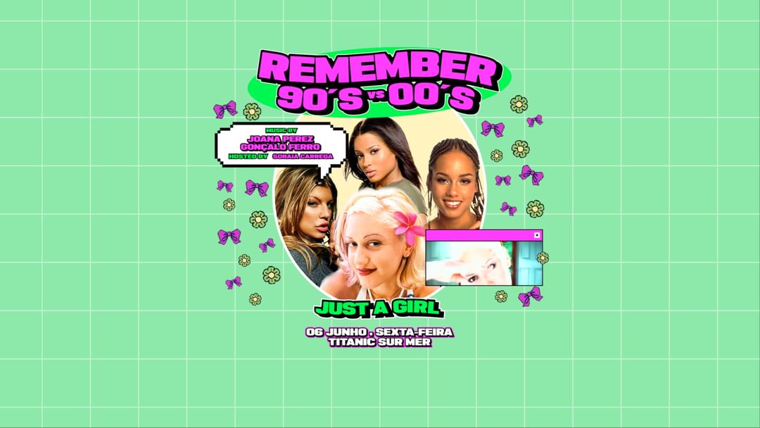 Remember The 90's vs 00's - Just a Girl event cover