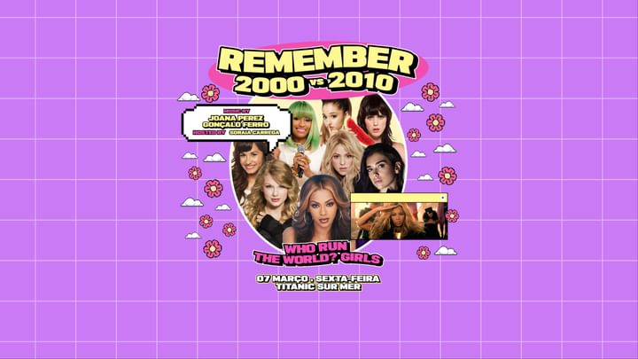 Cover for event: Remember The 2000's vs 2010's - Who Run The World? GIRLS