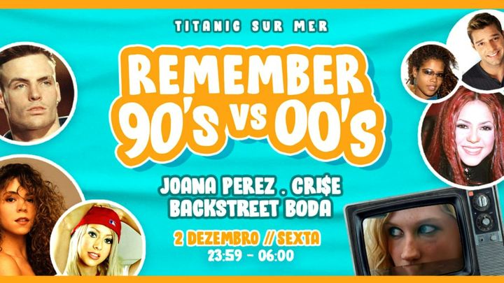 Cover for event: Remember the 90's vs 00's