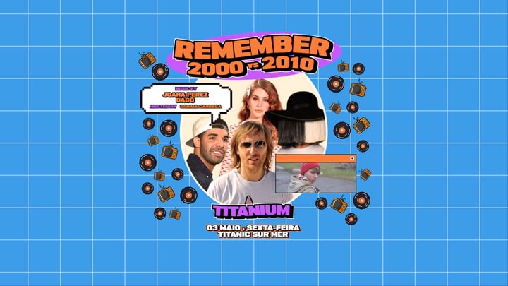 Cover for event: Remember The 2000 vs 2010