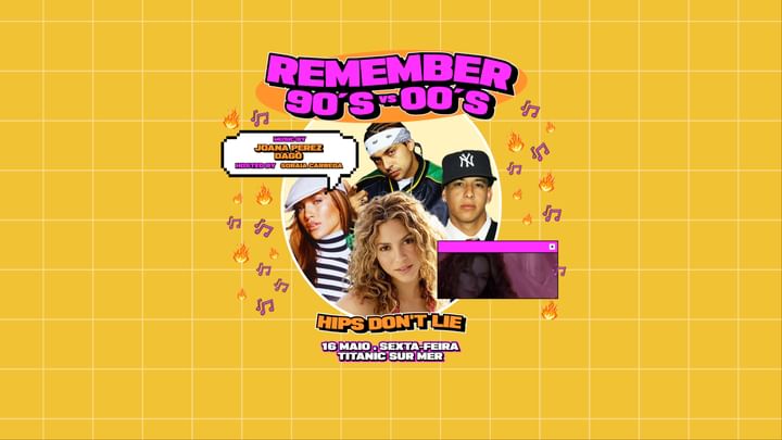 Cover for event: Remember The 90's vs 00's - Hips Don't Lie