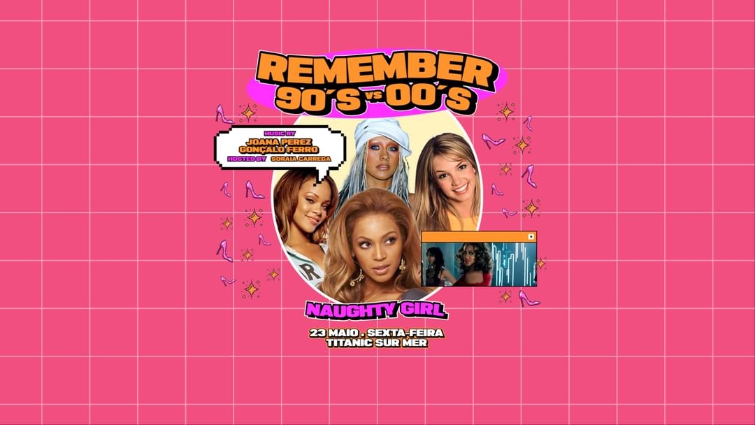 Cartel del evento Remember The 90's vs 00's - Naughty Girl