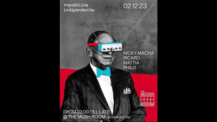 Cover for event: Repubblica Indipendente w/ Nicky Macha @ The Mush Room