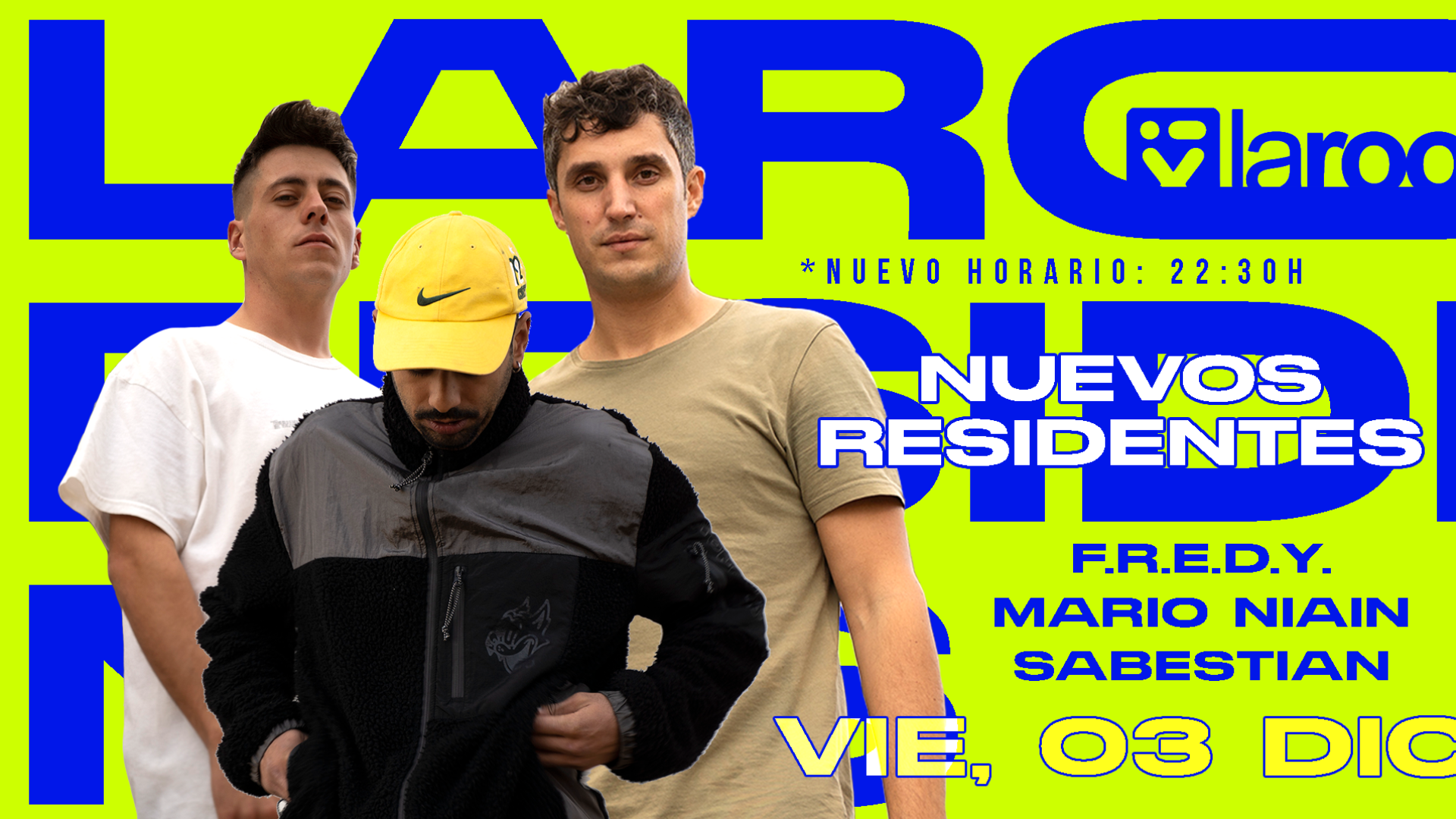 RESIDENTES @ La Room Club image