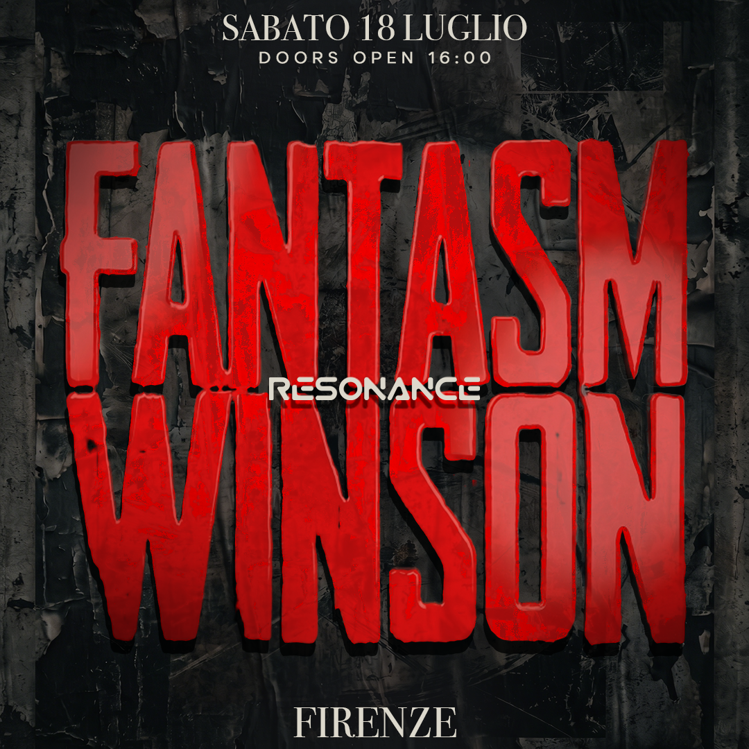 RESONANCE PRESENTS: FANTASM + WINSON image