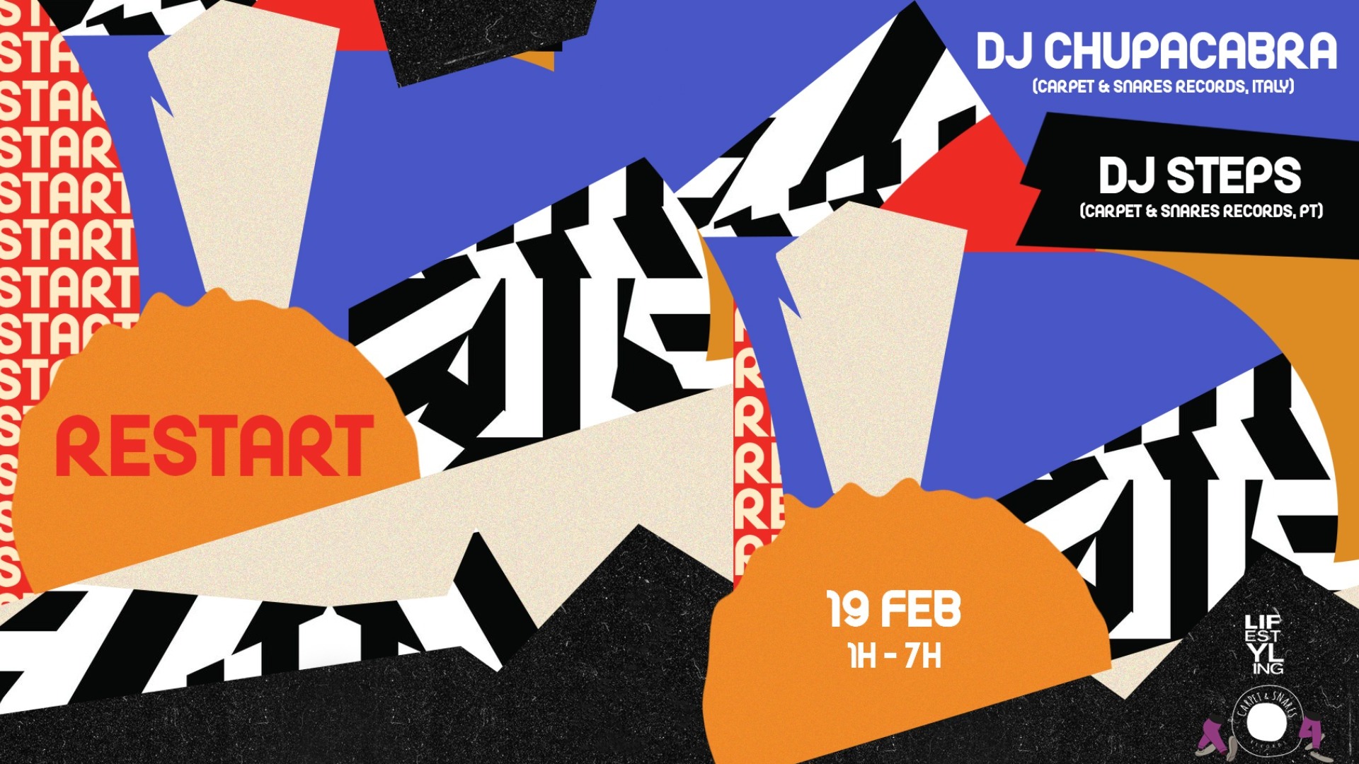 Restart w/ Dj Chupacabra & Dj Steps image