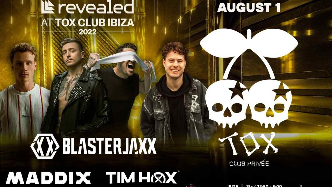 Cartel del evento Revealed presents Ibiza - BlasterJaxx