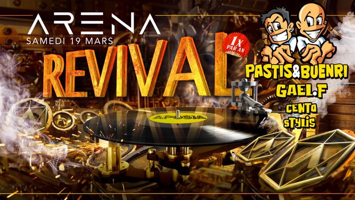 Cover for event: REVIVAL2022 w/ Pastis & Buenri, Gaël.F, Cento, Stylis