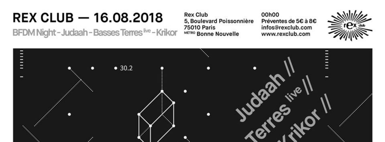 Rex Club Présente Bfdm Night Judaah, Basses Terres Live, Krikor image